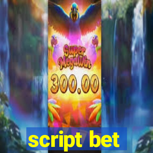 script bet